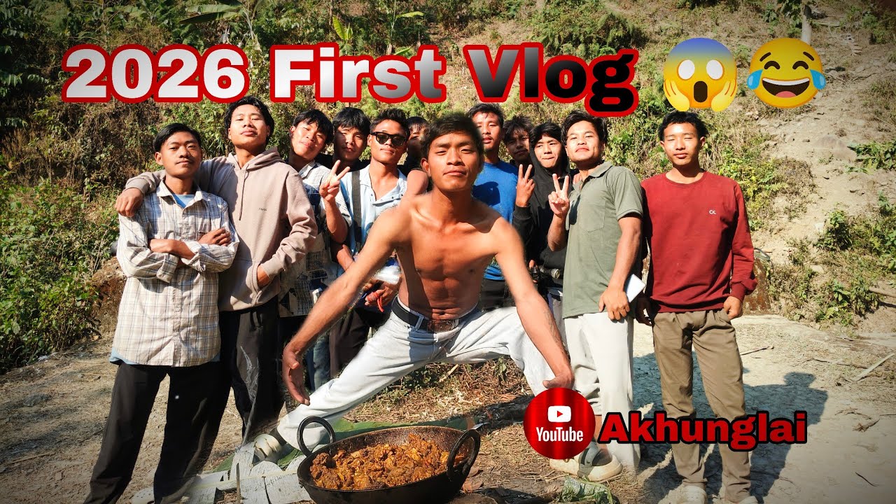 First vlog 2026 ll 😱🤣 ll Akhunglai 