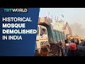 16th-century mosque in India demolished to ‘widen the road’