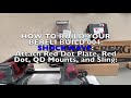 How To Build Your Bereli Build 004 Attach Scalarworks Red Dot Trijicon RCR QD Mounts And Sling How To Build Your Bereli Build 004 Attach Scalarworks Red Dot Trijicon RCR QD Mounts And Sling