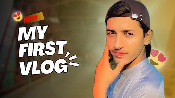 My First Vlog ❤️🥰 Pashto Vlog || Abubakar Vlogs || #vlog #minivlog #pashtovlogs #viralvideo