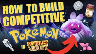 How to Build COMPETITIVE POKEMON in Scarlet & Violet