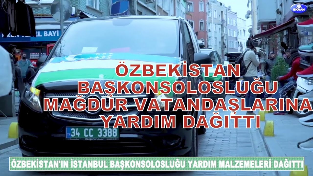 ozbekistan in istanbul baskonsoloslugu yardim dagitti youtube