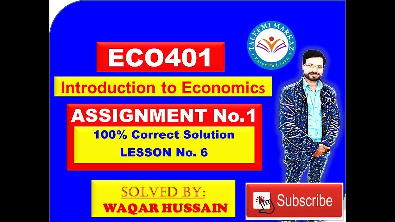 ECO401 Assignment no 1 June 2022 by taleemi markaz