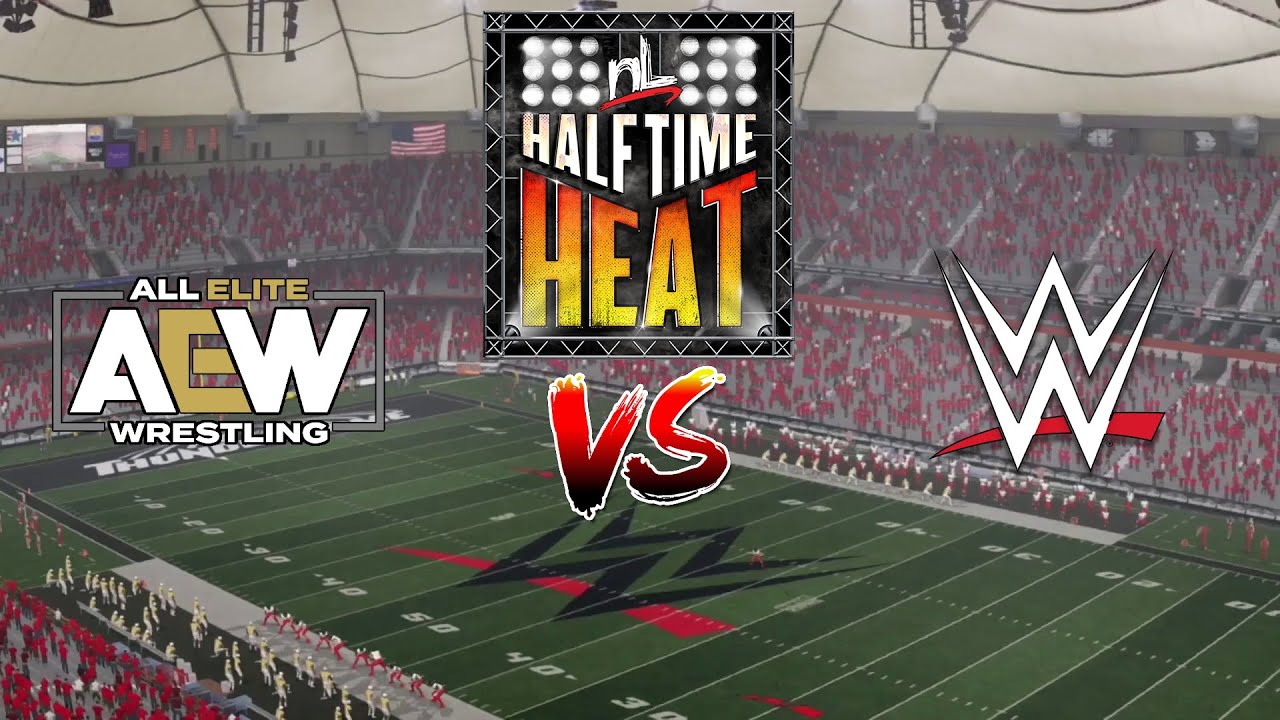 WWE vs. AEW in FOOTBALL! (Halftime Heat 2)