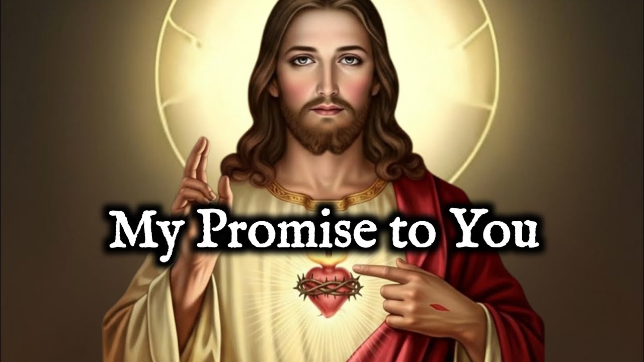 Моё обещание тебе: это послание от Бога.