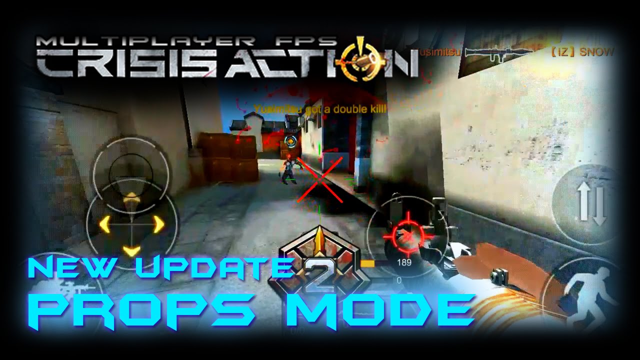 Crisis Action || Props Mode New Update/ Yusimitsu