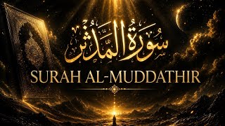 Surah Al-Muddathir (74) | Complete Recitation