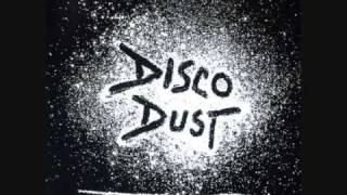 Disco Dust - Feels Good