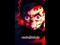 #demonslayer#kimetsunoyaiba#tanjirokamado#edit