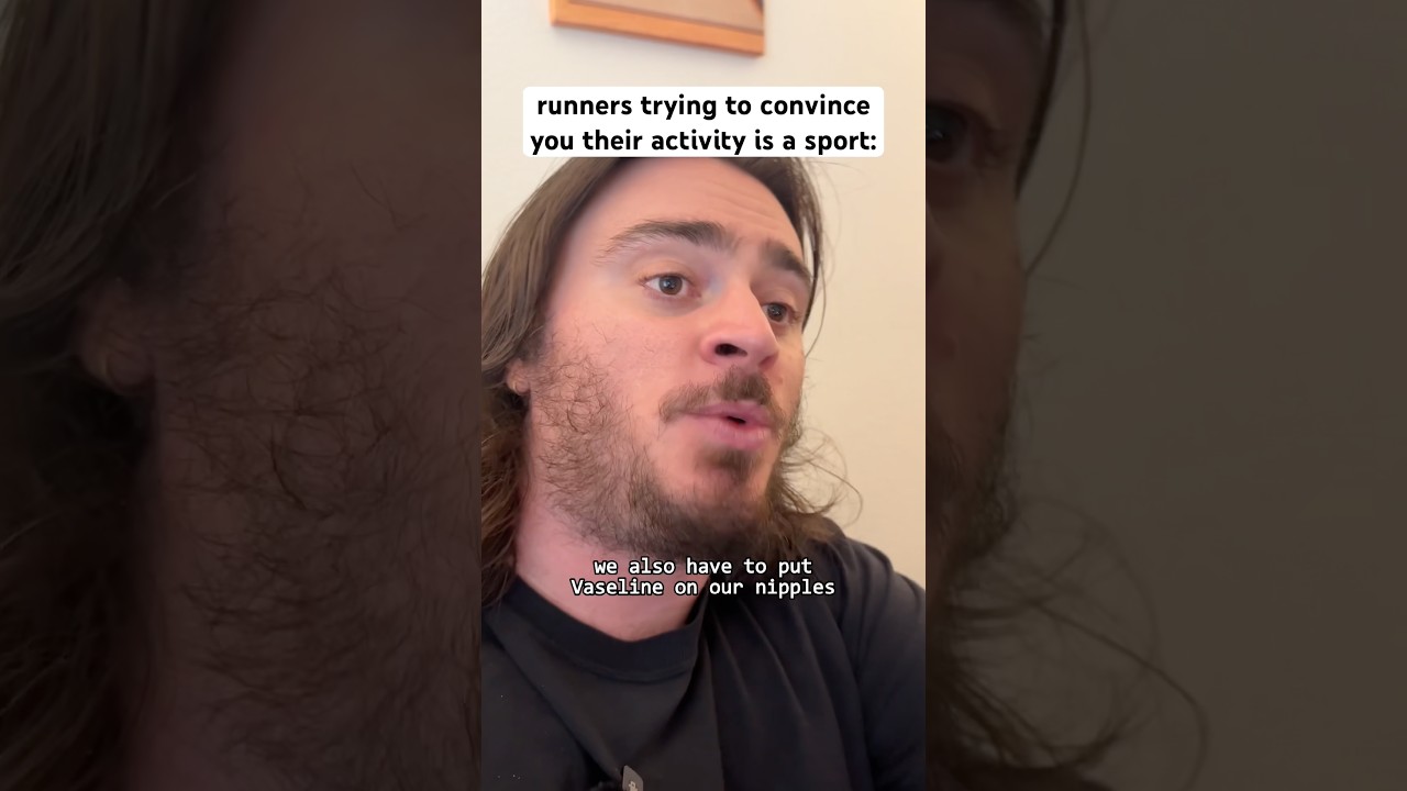 runners trying to convince you their activity is a sport￼ #shorts #comedy #funny