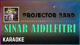 Projector Band - Sinar Aidilfitri Karaoke HQ