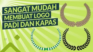 TERMUDAH - Cara Membuat Logo Padi dan Kapas Pada Coreldraw