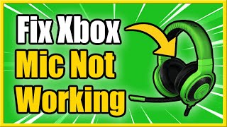 How to FIX Mic not Working on Xbox One & Headphone Jack (Easy Method!)