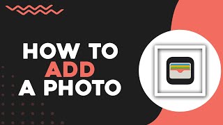 How To Add A Photo To Apple Wallet (Easiest way)
