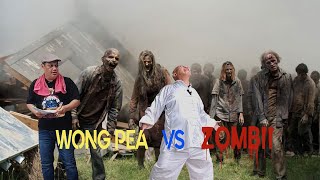 WONG PEA VS ZOMBIE #funny #comedy