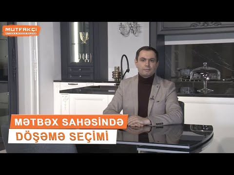 Video: Mətbəx döşəməsi: optimal seçim qaydaları