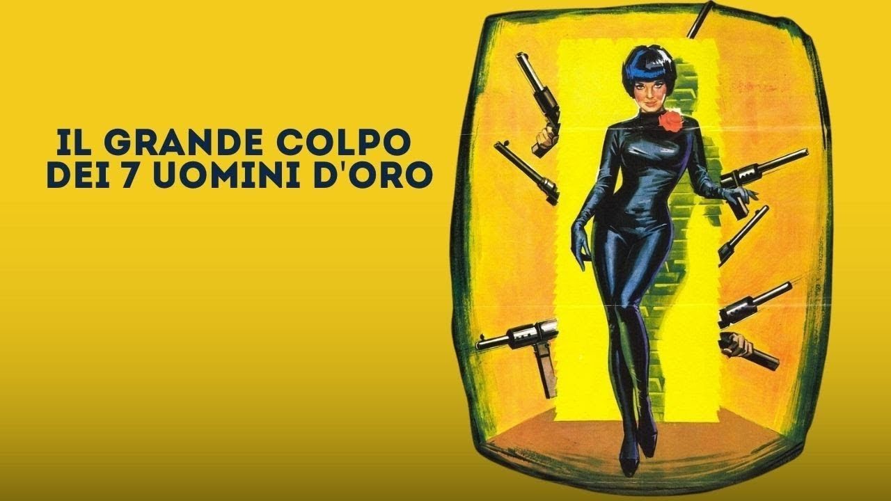 ★イタリア映画『Il Boom』(黄金の五分間) ポスター / 96×65cm 黄金の7人の最大の成功 | Il grande colpo dei Sette uomini d'oro