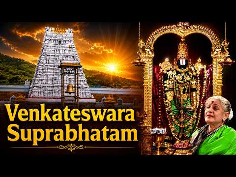 Venkateshwara Suprabhatam Original | Tirumala Suprabhatham | M.S. Subbulakshmi | Balaji Suprabhatam