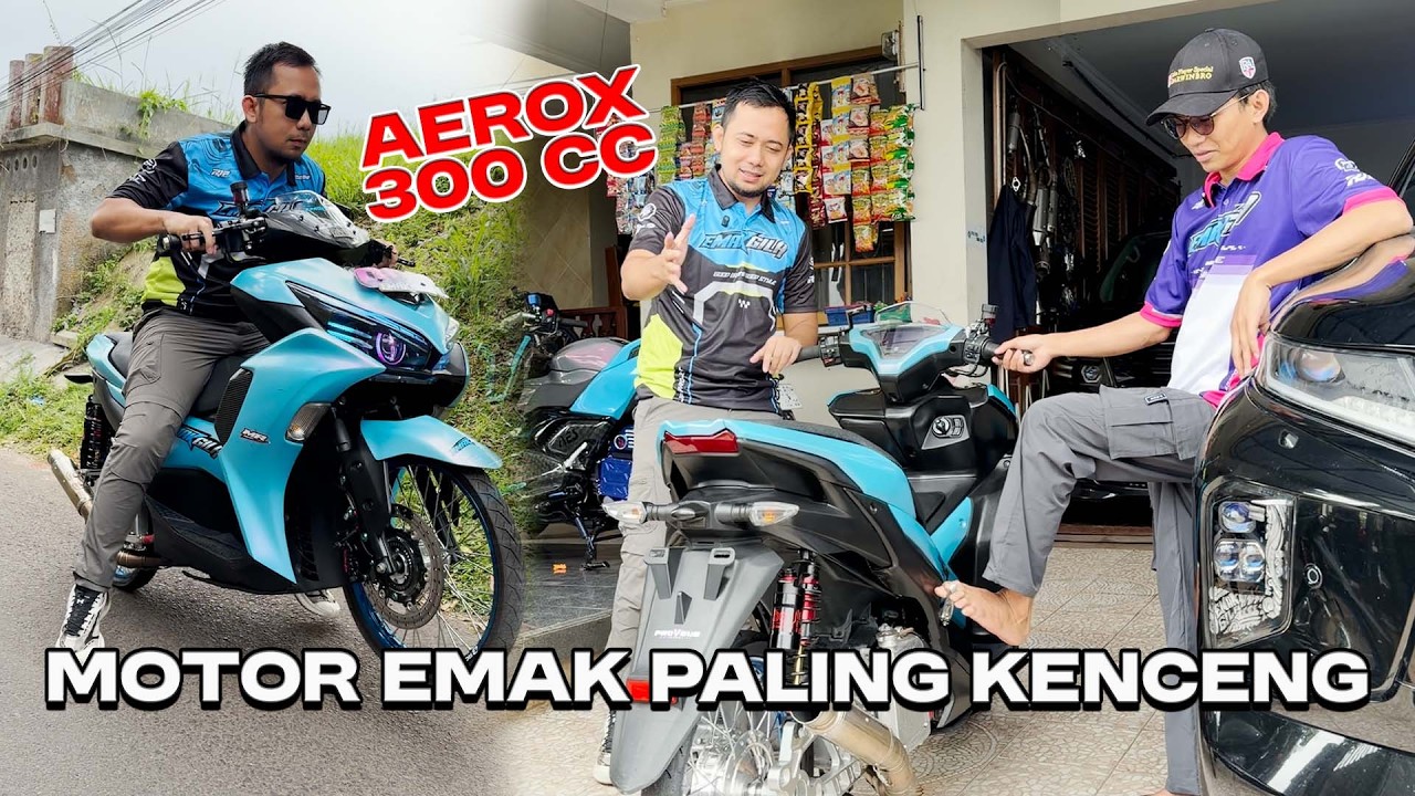 AEROX EMAK 300cc Full Rata Kanan