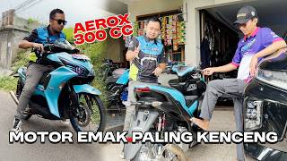 AEROX EMAK 300cc Full Right Alignment