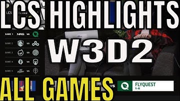 LCS Highlights ALL GAMES W3D2 Summer 2023 - Week 3 Day 2