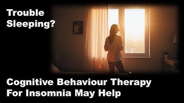 Tired of Feeling Tired? Try Cognitive Behavior Therapy for Insomnia