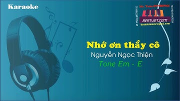 Karaoke Nhớ ơn thầy cô Beat Em - E - Nguyễn Ngọc Thiện - Beatviet.com
