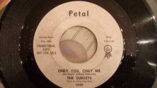 Sunsets - Only You, Only Me - Rare Uptempo 60's Doo Wop
