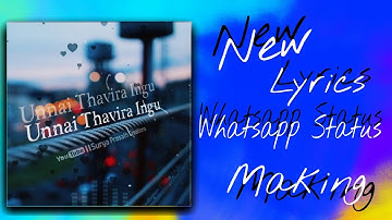 How To Create/Make This Lyrics Video In Tamil 2020|  Surya Prasath Creations