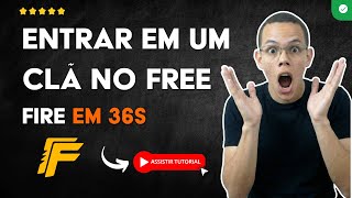 Como ENTRAR em um CLÃ ou GUILDA no FREE FIRE em 36 S