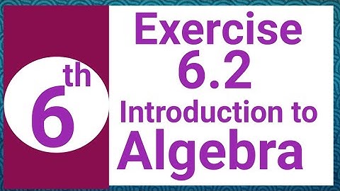 Exercise 6.2 math class 6 | PTB  math 6 exercise 6.2 | Waseem Academy