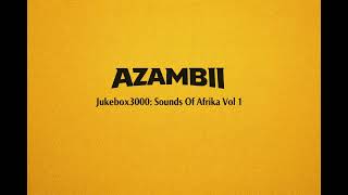 Azambii  Imoto Ye Sghubu  