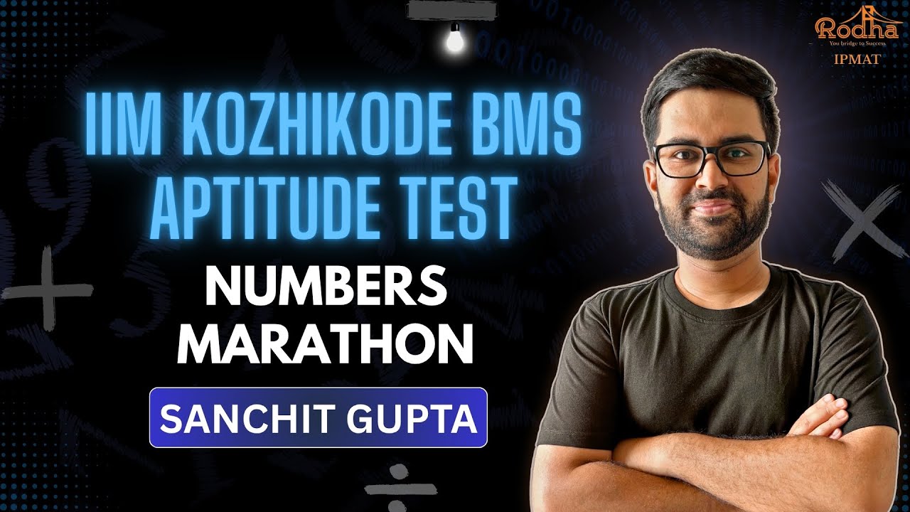 IIM Kozhikode BMS Aptitude Test - Numbers Marathon | By Sanchit Gupta ...