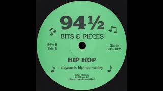 Download Lagu BITS \u0026 PIECES 94.5 A Dynamic Hip Hop Medley * Dotan Records 941/2 MP3