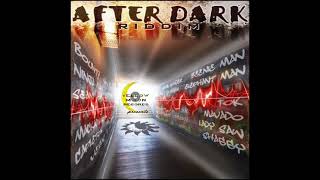 After Dark Riddim Mix (2007) By DJ WOLFPAK