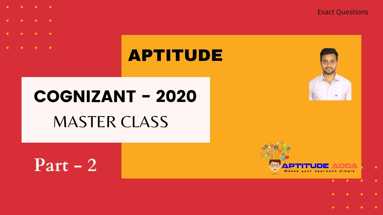 cognizant-2020-aptitude-master-class-part-2-aptitude-adda-sriram-gundepudi-youtube