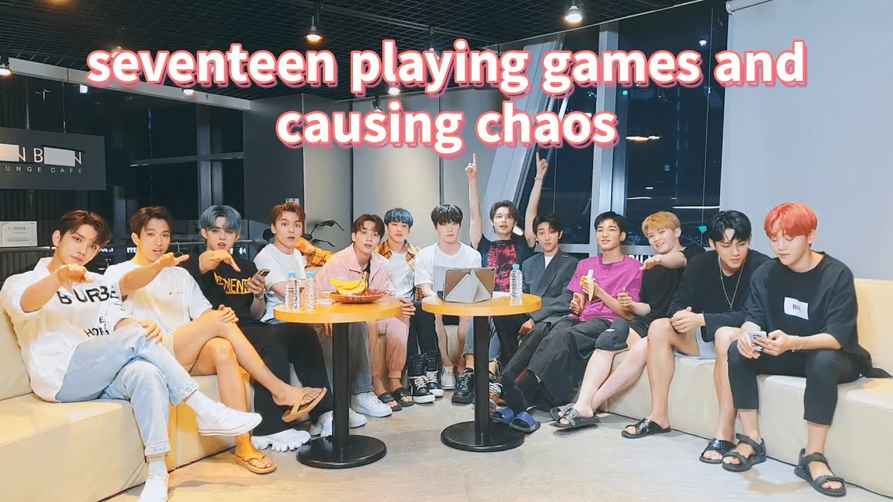 seventeen playing games and causing chaos