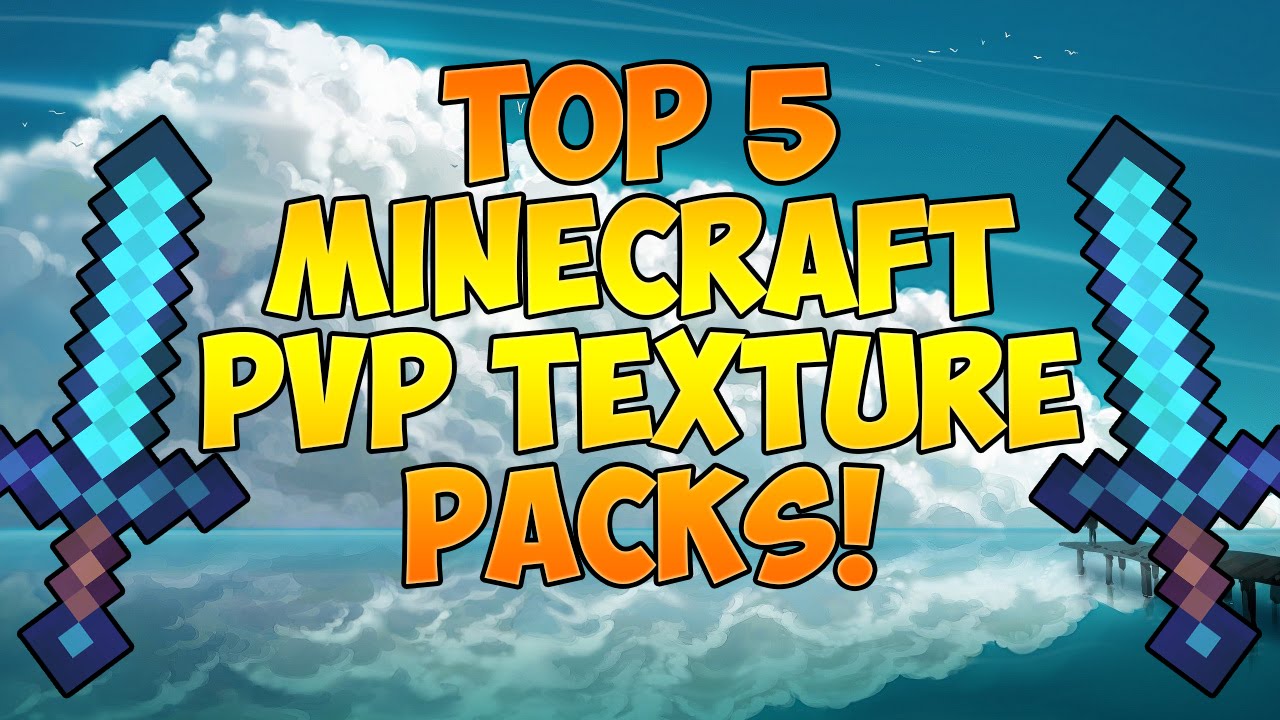 TOP 5 MINECRAFT PVP TEXTURE PACKS FOR 1.8 & 1.7 - 2015 | (PVP RESOURCE ...