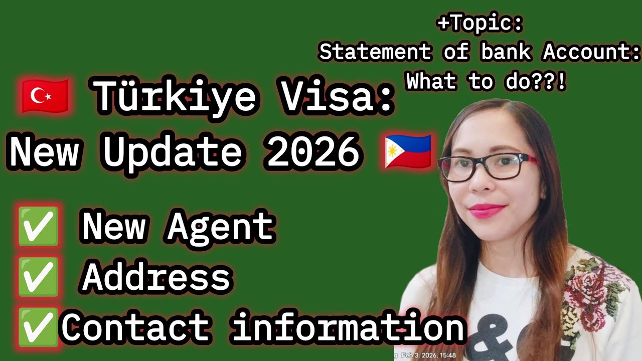 UPDATE FOR TURKİSH VİSA. NEW AGENT, ADDRESS, İNFO + STATEMENT OF BANK ACCOUNTS TOPİC. @FilTurkVlog 