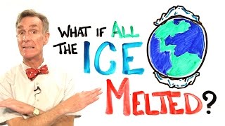 ¿Qué pasa si todo el hielo se derritió en la Tierra? ft. Bill Nye