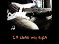 Ill close my eyes   guitar backing         play guitar cover