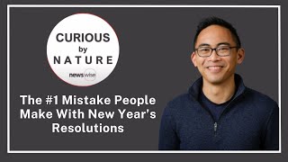 “The #1 Mistake People Make With New Year’s Resolutions,” featuring Dr. E.J. Masicampo