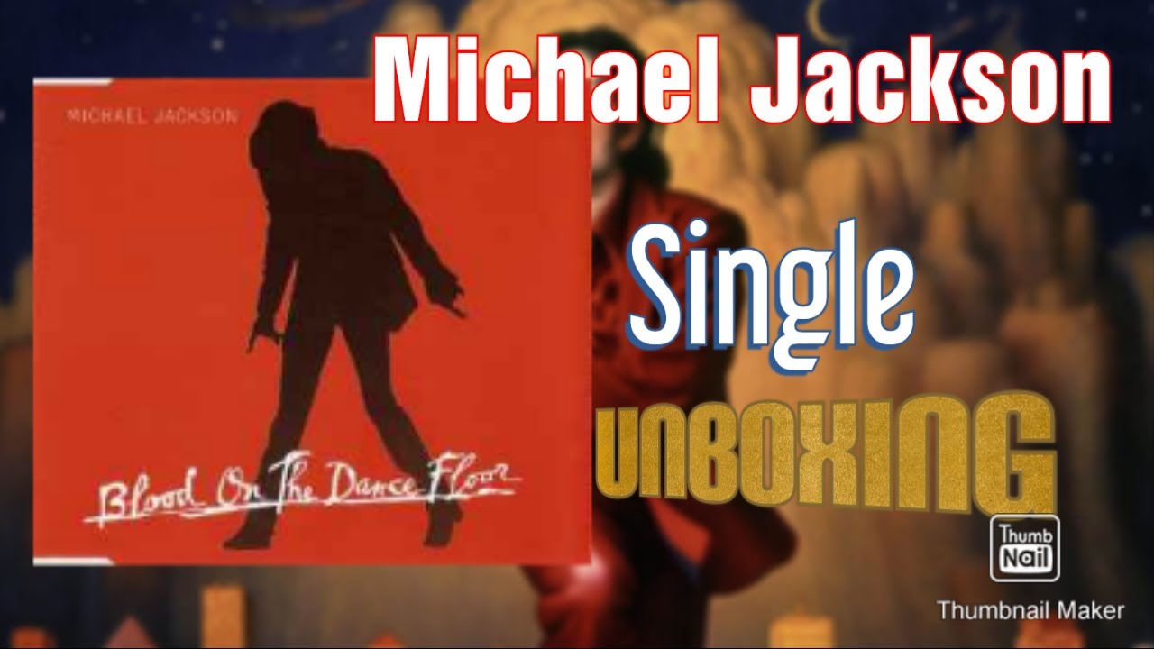 Michael Jackson Single Blood On The Dancefloor Unboxing YouTube