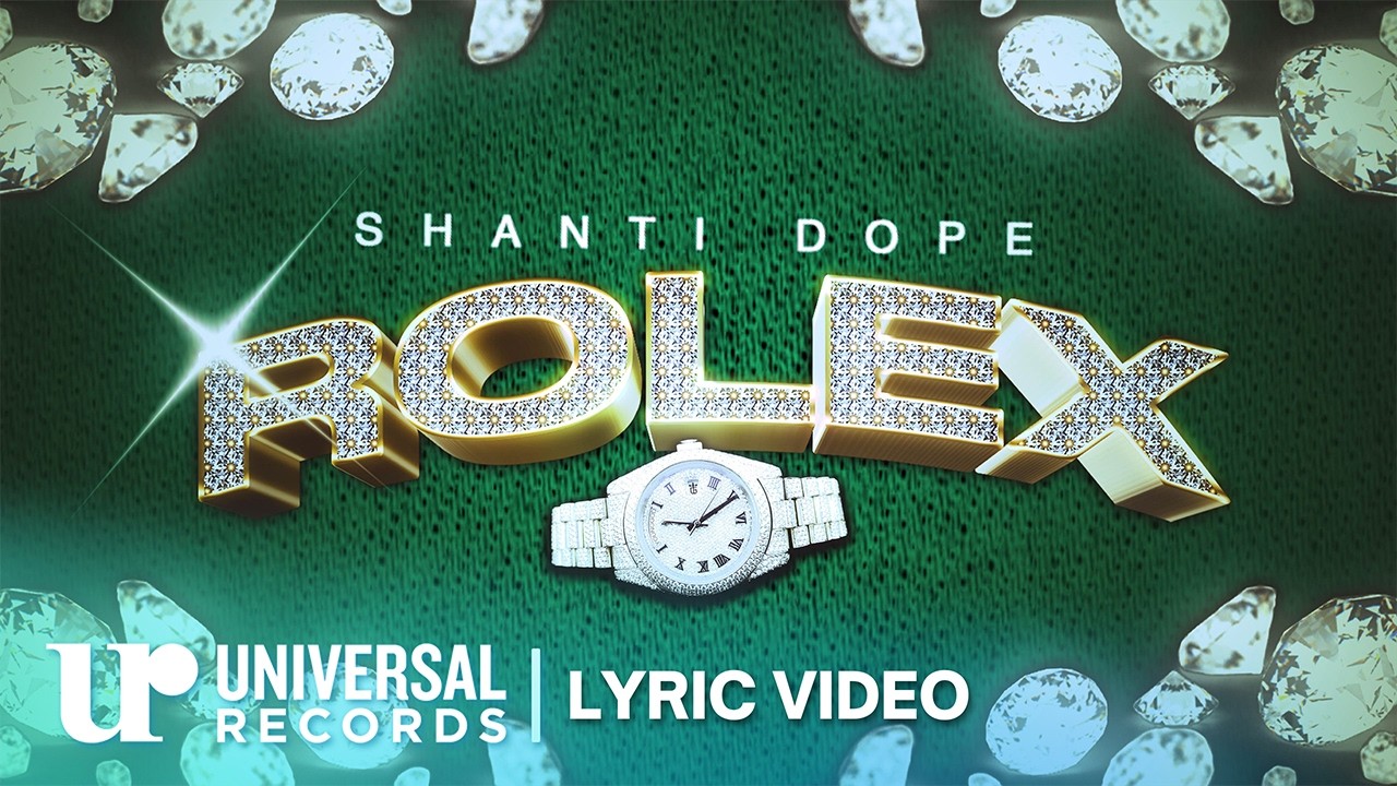 Shanti Dope - Rolex (Official Lyric Video)