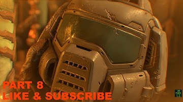 DOOM ETERNAL WALKTHROUGH GAMEPLAY PART 8 BOSS FIGHT DEAG GRAV Doomguy Speaks & Identity Revealed