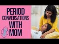 Let's Talk About Periods With My Gynaecologist Mom | Mom & Me | Sejal Kumar