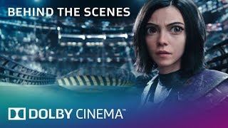 Alita: Battle Angel - Behind the Scenes with Robert Rodriguez and James Cameron | Dolby Cinema