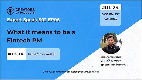 What it means to be a Fintech PM with Shashank Mehta at RazorPayX