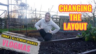 CHANGING THE LAYOUT / EMMA'S ALLOTMENT VLOGMAS