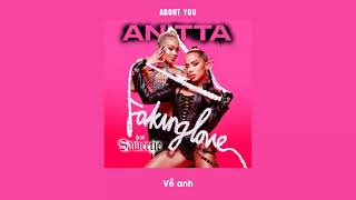 Vietsub | Faking Love - Anitta ft. Saweetie | Lyrics Video